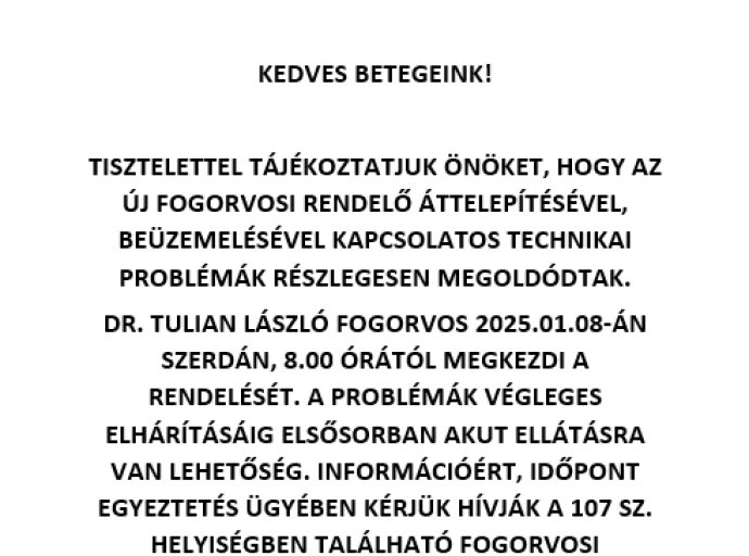 TÁJÉKOZTATÓ A 2.SZ. FOGORVOSI KÖRZET BETEGEI RÉSZÉRE